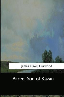 Baree, Son of Kazan 1