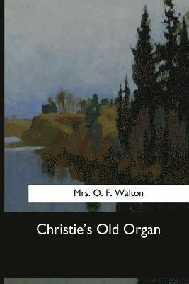 bokomslag Christie's Old Organ