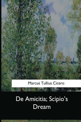 De Amicitia, Scipio's Dream 1