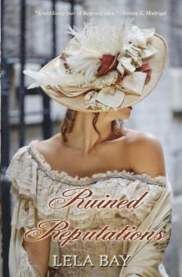 Lela Bay - Ruined Reputations, Häftad