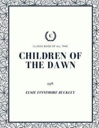 bokomslag Children of the Dawn