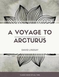 bokomslag A Voyage to Arcturus