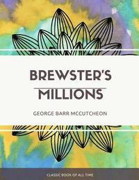 bokomslag Brewster's Millions