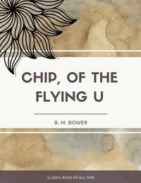 bokomslag Chip Of The Flying U