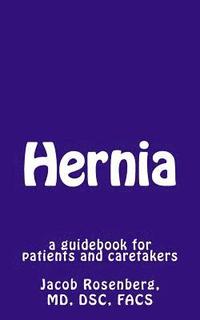 bokomslag Hernia: a guidebook for patients and caretakers