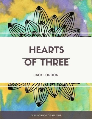 Hearts of Three 1