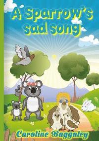 bokomslag A Sparrow's Sad Song