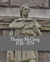 bokomslag Thomas McClung 1728-1774