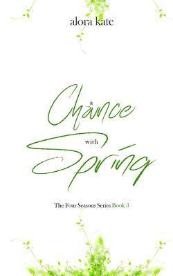 A Chance with Spring 1