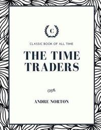 bokomslag The Time Traders