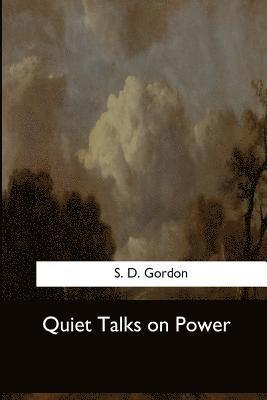 Quiet Talks on Power 1