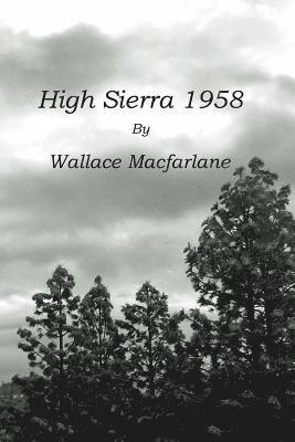 High Sierra 1958 1