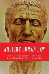 bokomslag Ancient Roman Law
