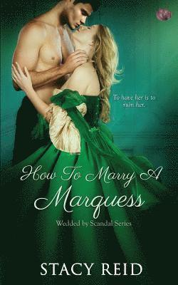 Stacy Reid - How to Marry a Marquess, Häftad