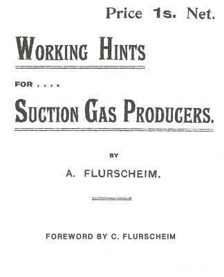 Working Hints For Suction Gas Producers. 1