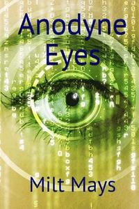 bokomslag Anodyne Eyes