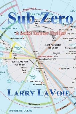 Sub Zero: A Scott Tanner novel 1