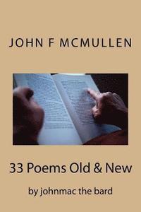 bokomslag 33 Poems Old And New