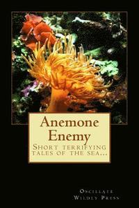 bokomslag Anemone Enemy