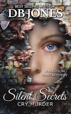 Db Jones - Silent Secrets, Cry Murder, Häftad