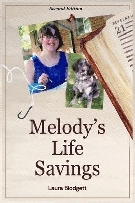 Laura Blodgett - Melody's Life Savings, Häftad