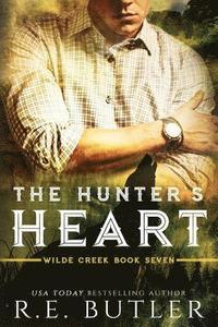 bokomslag The Hunter's Heart (Wilde Creek Book Seven)