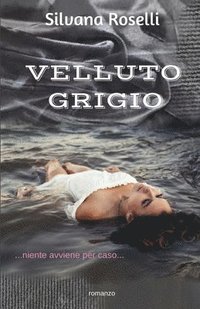 bokomslag Velluto Grigio