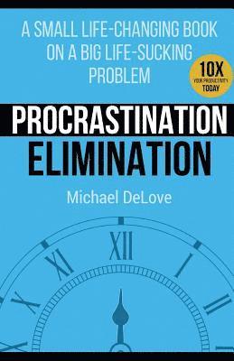 bokomslag Procrastination Elimination