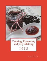 bokomslag Canning, Preserving and Jelly Making