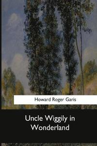 bokomslag Uncle Wiggily in Wonderland