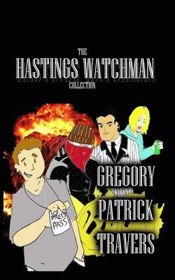 The Hastings Watchman Collection 1