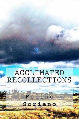 Acclimated Recollections 1