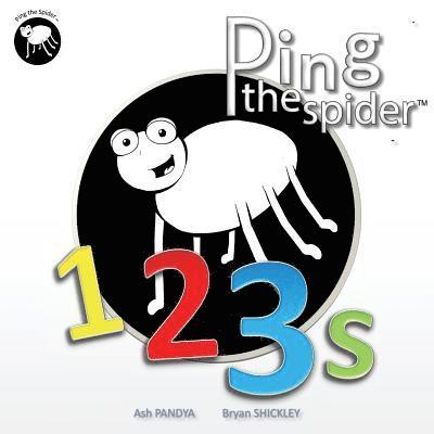 Ash Pandya - Ping the Spider 123s, Häftad