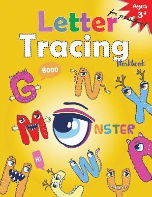 Letter Tracing Workbook (Monster): Kindergarten Tracing Workbook 1