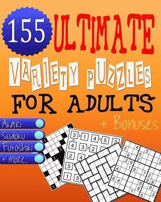 Ultimate Variety Puzzles Book for Adults - Brain Games: Great Numbers Brain Games & Teasers for Adults Ensuring Unlimited Fun! 1