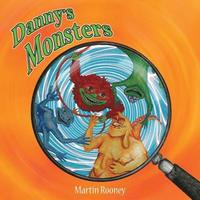 bokomslag Danny's Monsters
