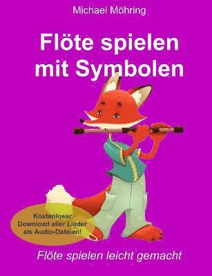 bokomslag Flöte spielen mit Symbolen