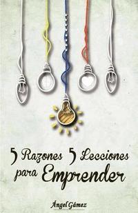 bokomslag 5 Razones 5 Lecciones para Emprender