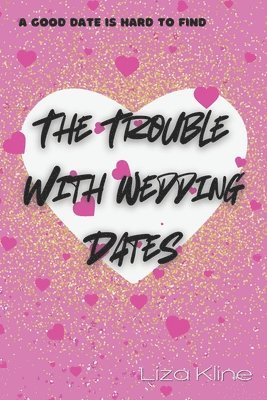 Trouble with Wedding Dates