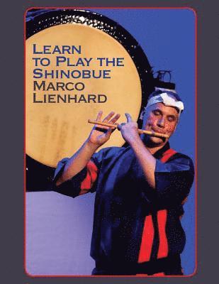 Learn to Play the Shinobue 1