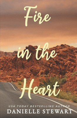 Danielle Stewart - Fire in the Heart, Häftad. Tillgänglighet: Tillfälligt slut