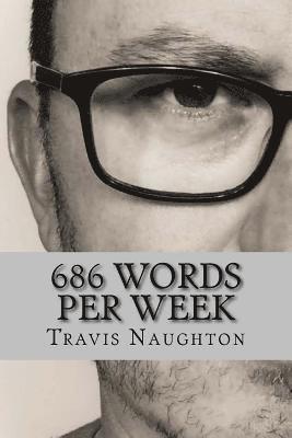 686 Words Per Week 1