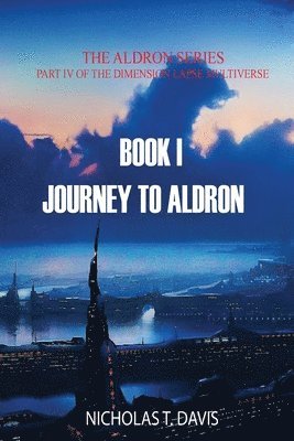 Journey To Aldron 1