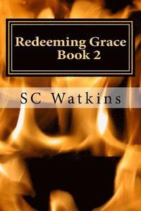 bokomslag Redeeming Grace: Book 2