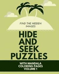 bokomslag Hide And Seek Puzzles: With Mandala Coloring Pages Volume 1