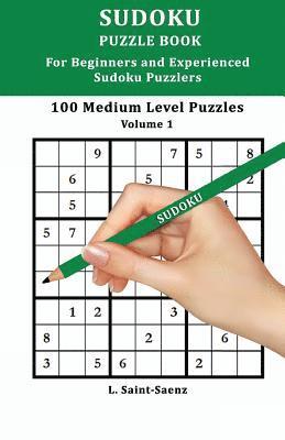 bokomslag 100 Medium Puzzles for Beginners and Experienced Sudoku Puzzlers Vol. 1