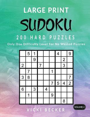 Large Print Sudoku 200 Hard Puzzles