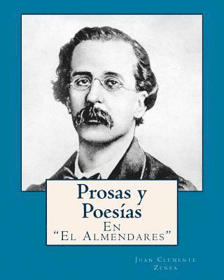 Juan Clemente Zenea - Prosas y poesias en El Almendares, Häftad