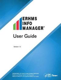bokomslag ERHMS Info Manager user guide Version 1.0