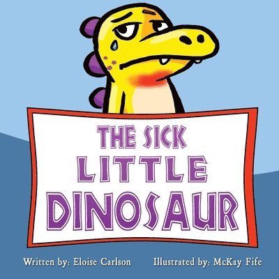 The Sick Little Dinosaur 1